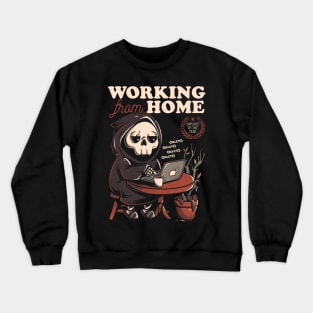 Working From Home - Creepy Skull Gift Crewneck Sweatshirt